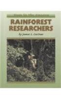 9780761411291: Rainforest Researchers (Deep in the Amazon)