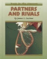 9780761411314: Partners and Rivals (Deep in the Amazon)