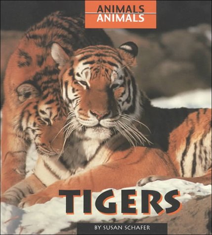 Stock image for Tigers (Animals Animals) for sale by ZBK Books