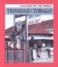 9780761411949: Trinidad & Tobago (Cultures of the World)