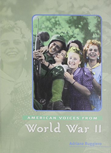 9780761412069: American Voices from World War II