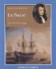 9780761412397: La Salle: Down the Mississippi (Great Explorations)