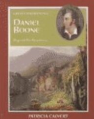 Beispielbild fr Daniel Boone : Beyond the Mountains zum Verkauf von Better World Books