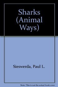 9780761412670: Sharks (Animal Ways)