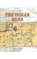 9780761413486: The Indian Wars