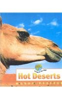 9780761414407: Hot Deserts (Living on the Edge)