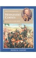 Beispielbild fr Hernando Corts : Fortune Favored the Bold zum Verkauf von Better World Books