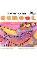 Stock image for Poems about School by America's Children for sale by ThriftBooks-Atlanta