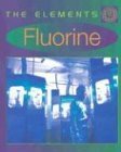 9780761415497: Fluorine (Elements)