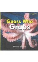 9780761415572: Guess Who Grabs (Bookworms)