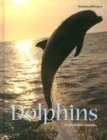 Dolphins (Animalways) (9780761415763) by Greenberg, Daniel A.
