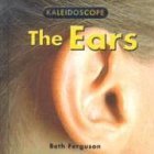 Stock image for The Ears for sale by Better World Books: West