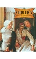 9780761416340: Cholera: Curse of the Nineteenth Century (Epidemic!)