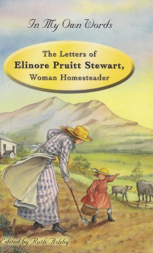 Beispielbild fr The Letters of Elinore Pruitt Stewart, Woman Homesteader zum Verkauf von Better World Books