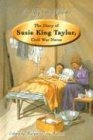 Beispielbild fr The Diary of Susie King Taylor, Civil War Nurse zum Verkauf von Better World Books: West