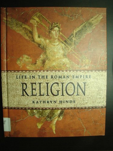 9780761416579: Religion (Life in the Roman Empire)