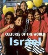 9780761416692: Israel (Cultures of the World)