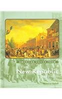 Beispielbild fr The New Republic, 1783-1830 zum Verkauf von Better World Books