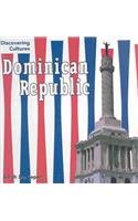 Dominican Republic (Discovering Cultures) (9780761417224) by De Capua, Sarah