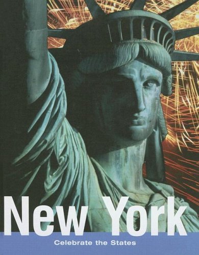 Imagen de archivo de New York (Celebrate the States) a la venta por SecondSale
