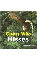 9780761417675: Guess Who Hisses (Bookworms: Guess Who)