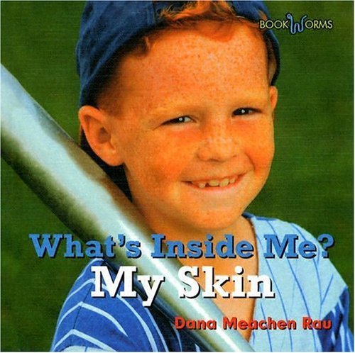 9780761417781: My Skin (Bookworms: What's Inside Me?)