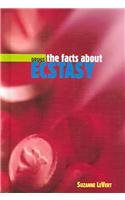 Beispielbild fr The Facts about Ecstasy zum Verkauf von Better World Books