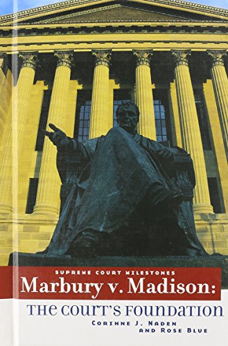 Imagen de archivo de Marbury V. Madison: The Court's Foundation (Supreme Court Milestones) a la venta por Ergodebooks
