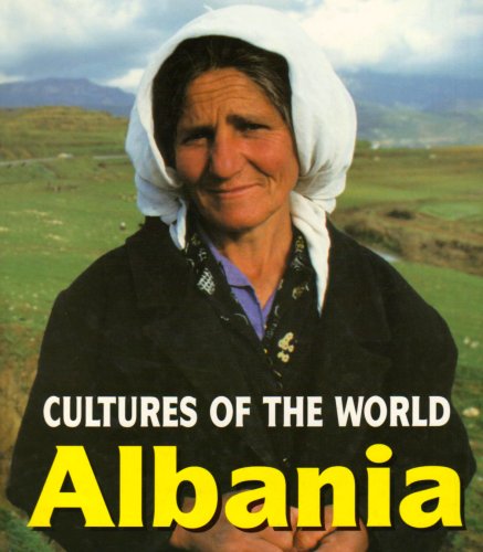 9780761418528: Albania: 23 (Cultures of the World (First Edition)(R))