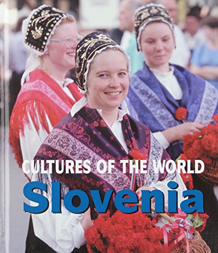 Slovenia (Cultures of the World) (9780761418573) by Gottfried, Ted