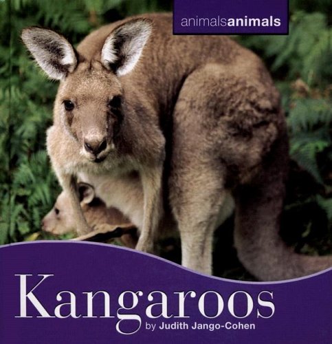 Kangaroos (Animals, Animals) (9780761418696) by Jango-Cohen, Judith