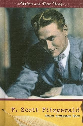 Stock image for F. Scott Fitzgerald (Writers and Their Works) for sale by Dr. Beck's books