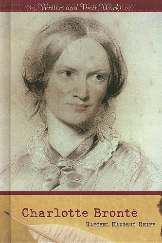 Stock image for Charlotte Bronte (Writers and Their Works) for sale by Booksavers of MD
