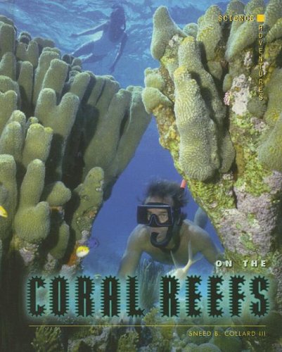 Stock image for On the Coral Reefs for sale by Better World Books: West