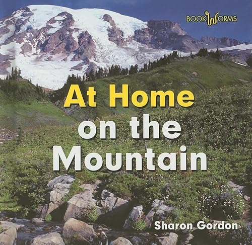 Imagen de archivo de At Home on the Mountain a la venta por Better World Books
