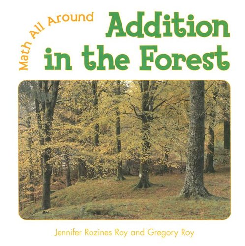 Beispielbild fr Addition in the Forest zum Verkauf von Better World Books