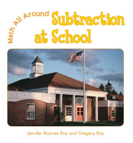 Stock image for Subtraction at School for sale by ThriftBooks-Atlanta