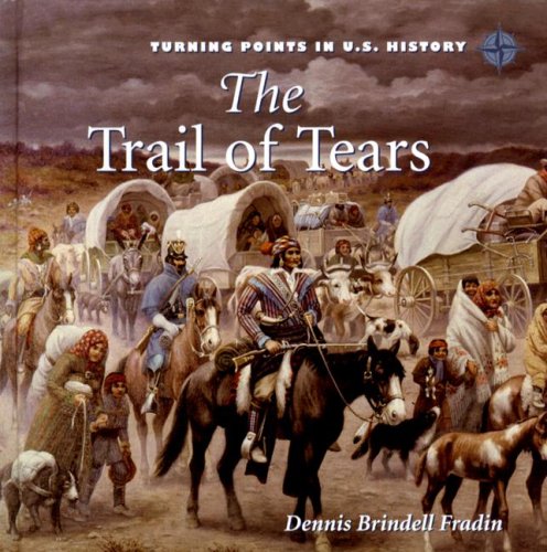9780761420415: The Trail of Tears