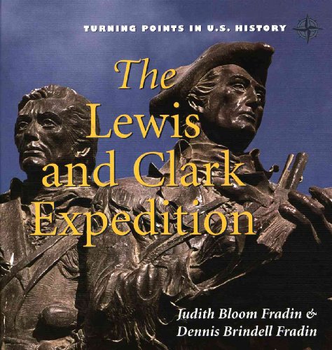 9780761420446: The Lewis and Clark Expedition (Turning Points in U.S. History)