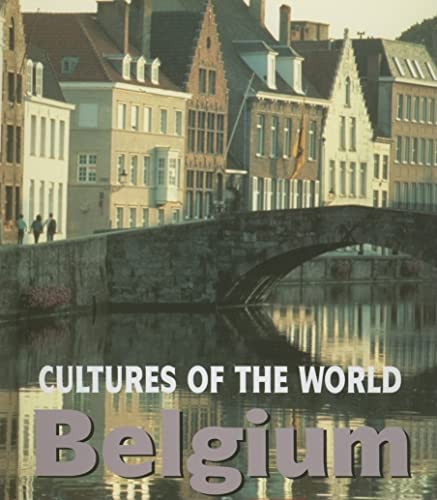 9780761420590: Belgium: 11 (Cultures of the World)