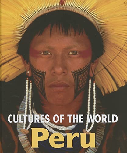 9780761420682: Peru (Cultures of the World)