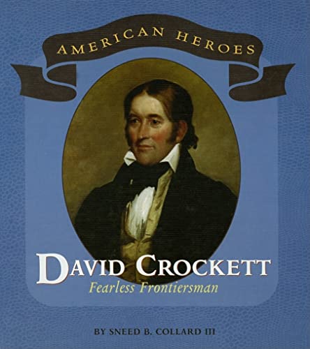Stock image for David Crockett : Fearless Frontiersman for sale by Better World Books