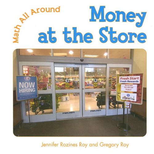 Stock image for Money at the Store for sale by Better World Books: West