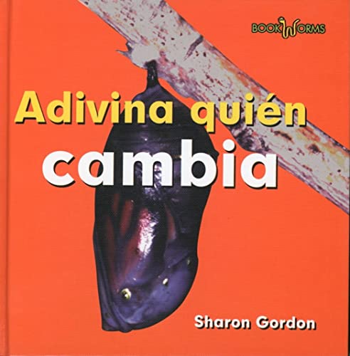 Beispielbild fr Adivina Quin Cambia (Guess Who Changes) zum Verkauf von Better World Books