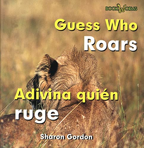 Imagen de archivo de Adivina Quin Ruge / Guess Who Roars a la venta por Better World Books