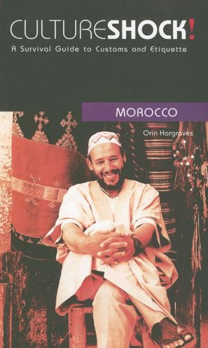 9780761425021: Culture Shock! Morocco: A Survival Guide to Customs and Etiquette (Culture Shock! Guides)