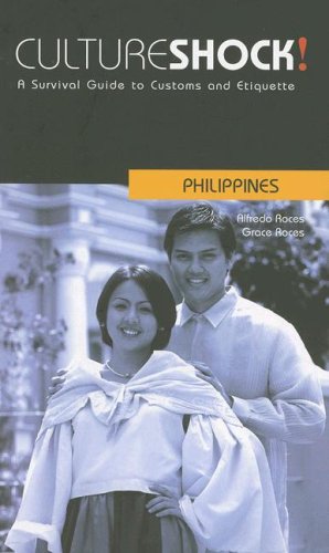 Beispielbild fr Culture Shock! Philippines: A Survival Guide to Customs and Etiquette zum Verkauf von SecondSale