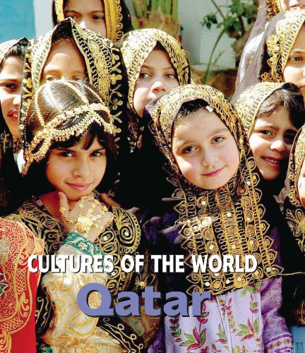 Qatar (Cultures of the World (First Edition)(R)) (9780761425663) by Orr, Tamra B