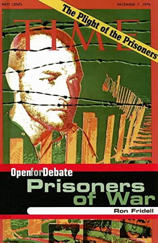 Prisoners of War (Open for Debate) (9780761425779) by Fridell, Ron