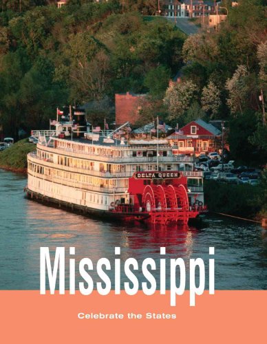 Beispielbild fr Mississippi (Celebrate the States, Second) zum Verkauf von More Than Words